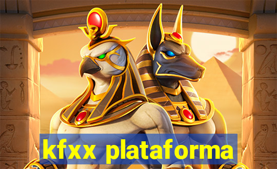 kfxx plataforma